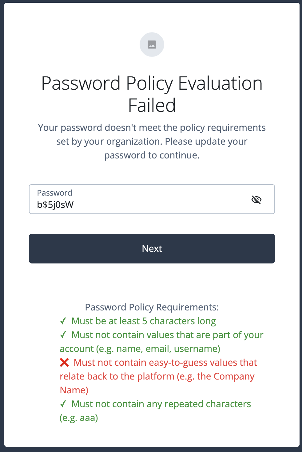 A screenshot of the end-user UI in which the password <code>Example Org</code> has been flagged and the password <code>b$5j0sW</code> is being entered