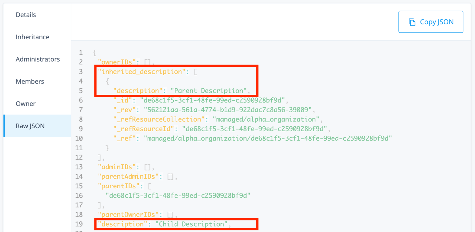 Screenshot of the Child Organization’s Raw JSON with the inherited_description and description attributes highlighted