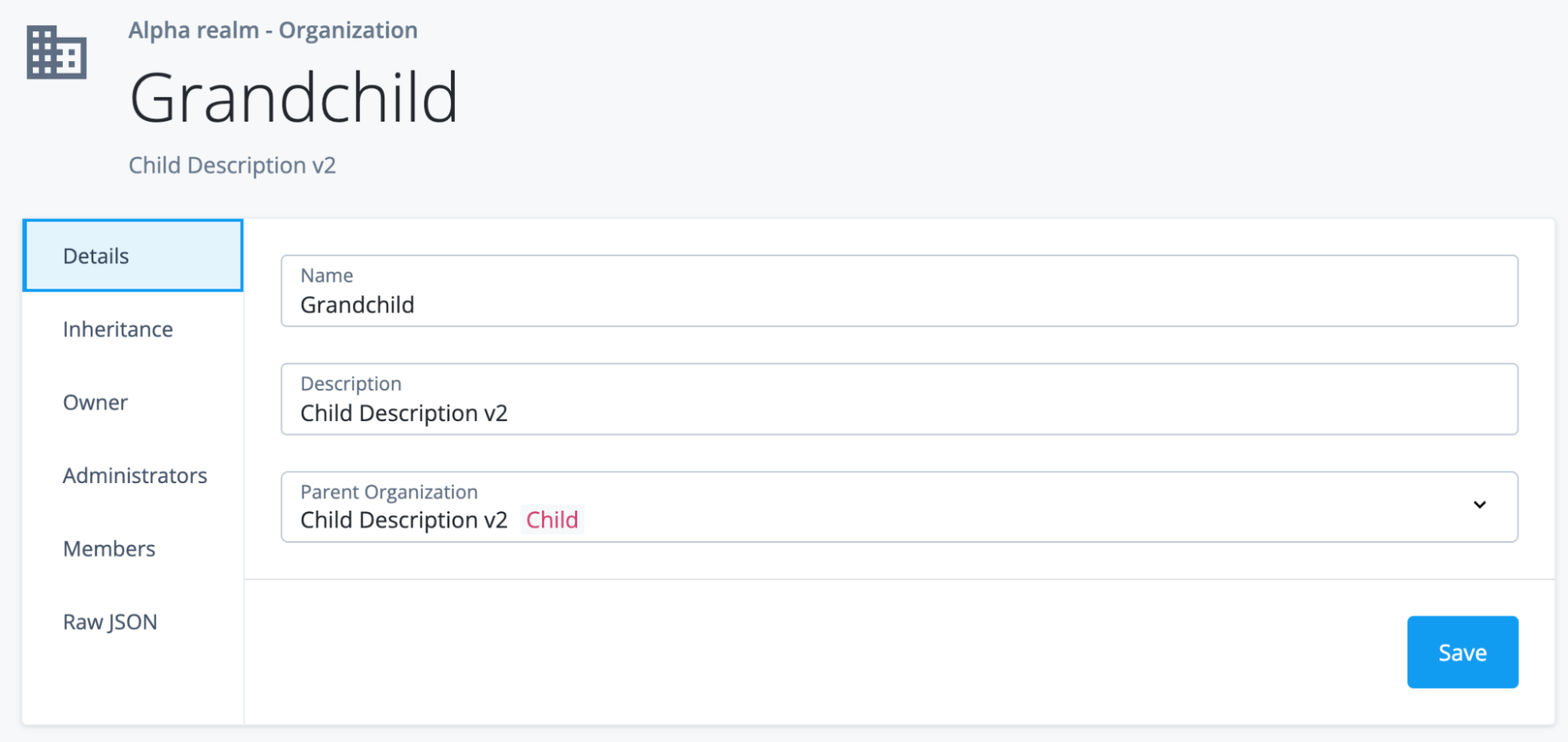 Screenshot of the Grandchild Organization inheriting the description of the Child