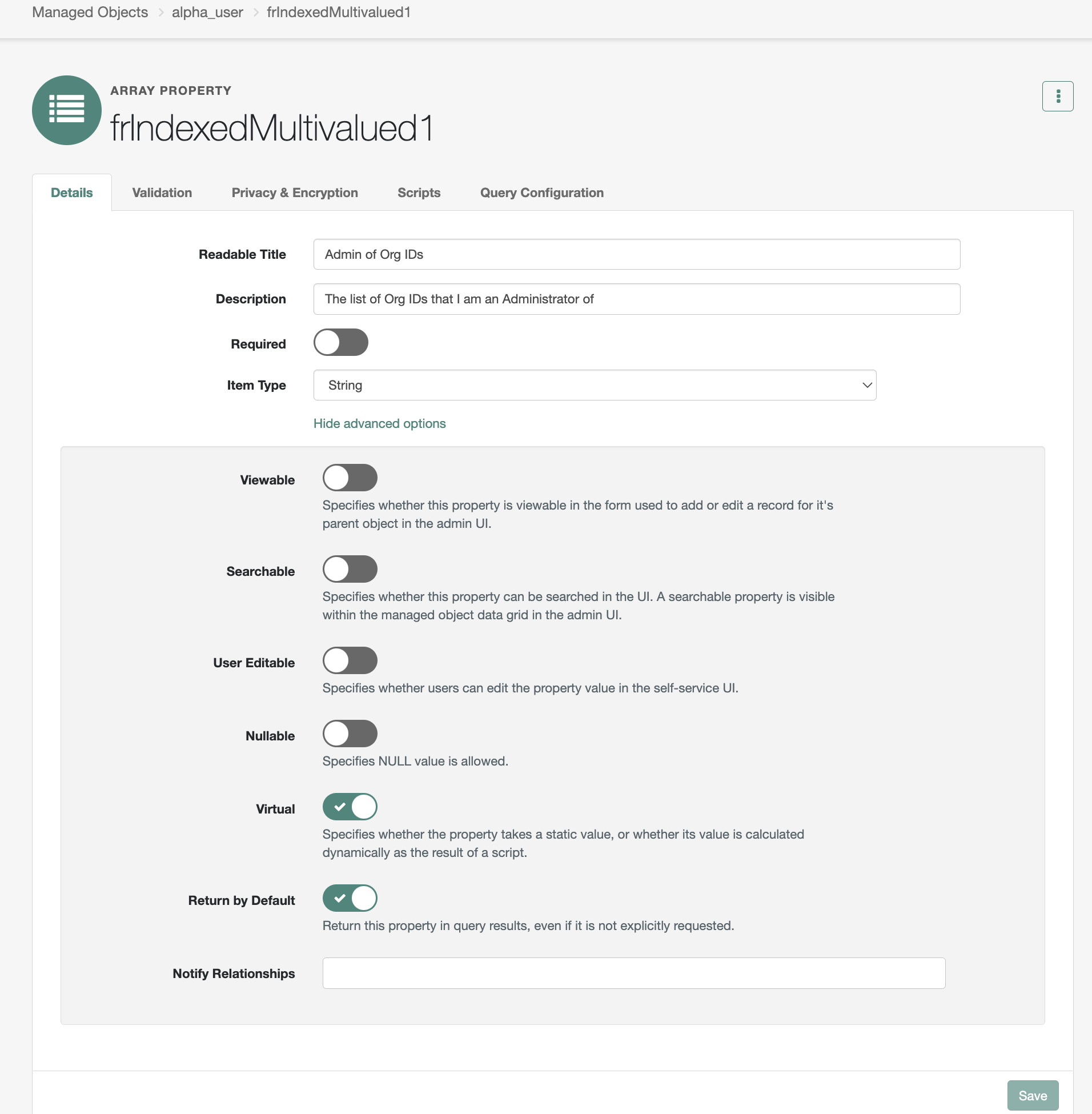 A screenshot of setting the virtual property on the frIndexedMultivalue1