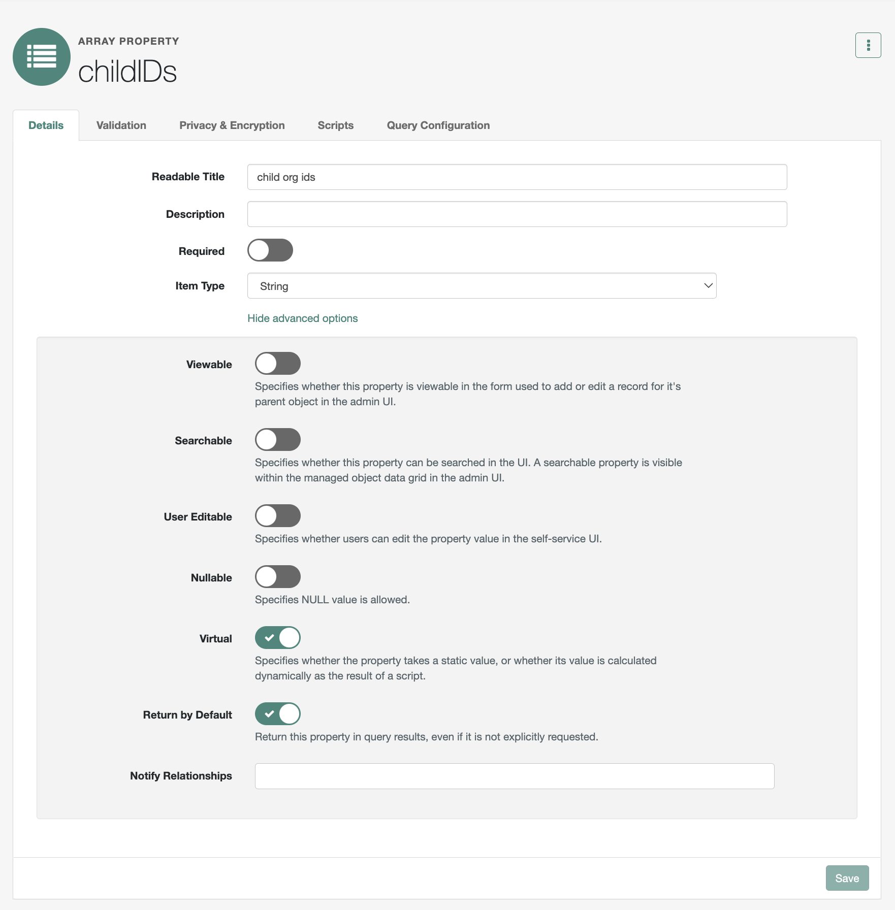 A screenshot of the childIDs attribute with virtual and return by default set